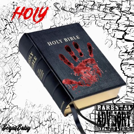 Holy Sacrifices | Boomplay Music