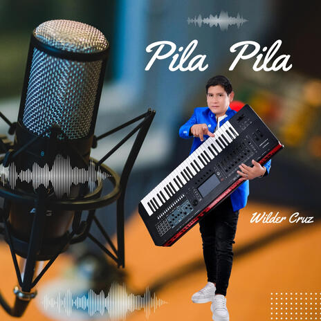 PILA PILA | Boomplay Music