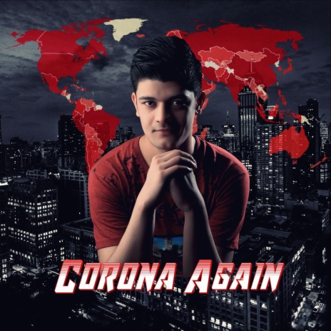 Corona Again | Boomplay Music