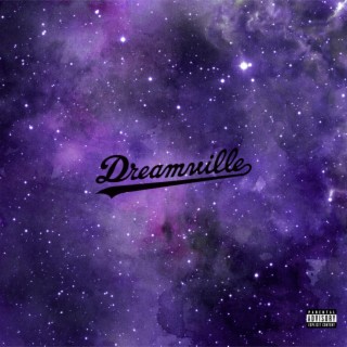 Dreamville