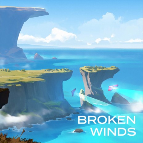 Broken Winds | Boomplay Music