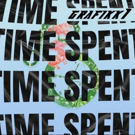 Time Spent | Boomplay Music