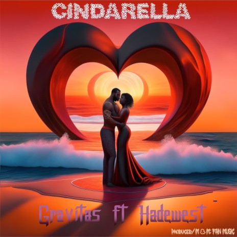 Cinderella ft. Hadewest | Boomplay Music