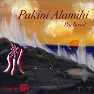 Pakini Alamihi lyrics | Boomplay Music