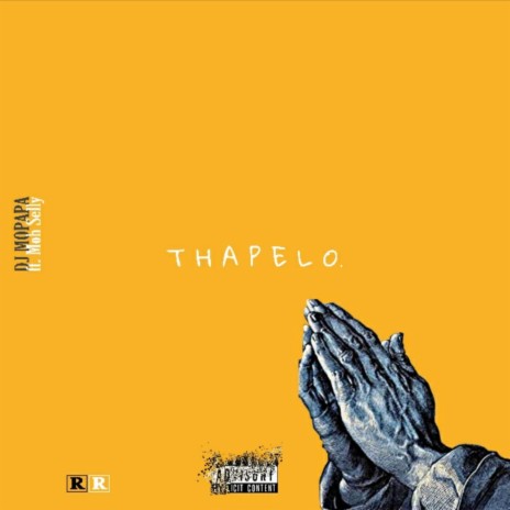Thapelo ft. Moh Selly