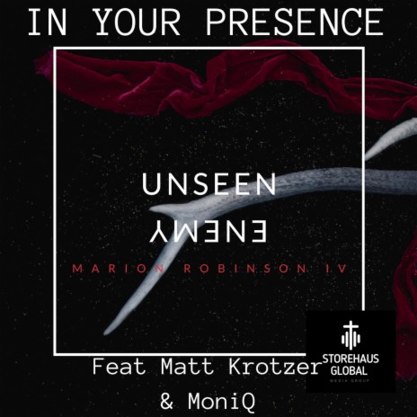 In Your Presence ft. MoniQ & Matt Kratzer | Boomplay Music