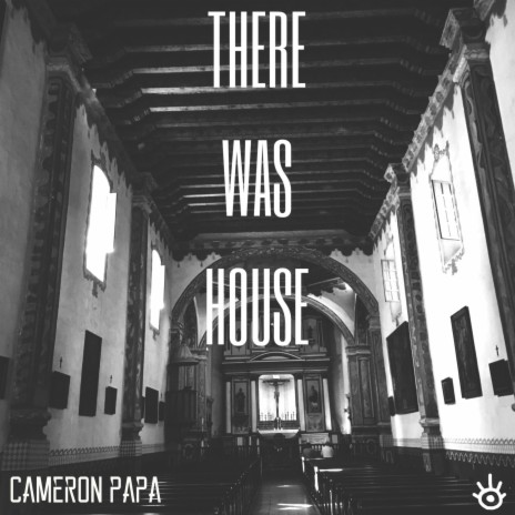 There Was House | Boomplay Music