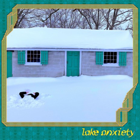 Lake Anxiety | Boomplay Music
