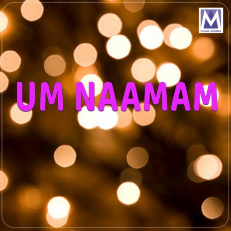 Um Naamam ft. Jaya