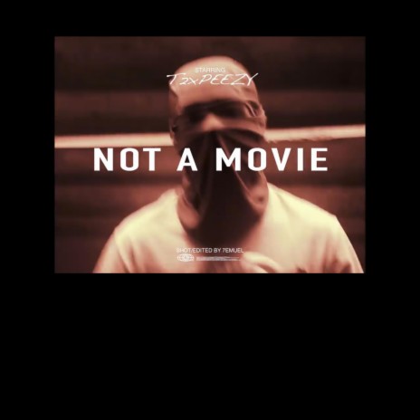 Not A Movie | Boomplay Music