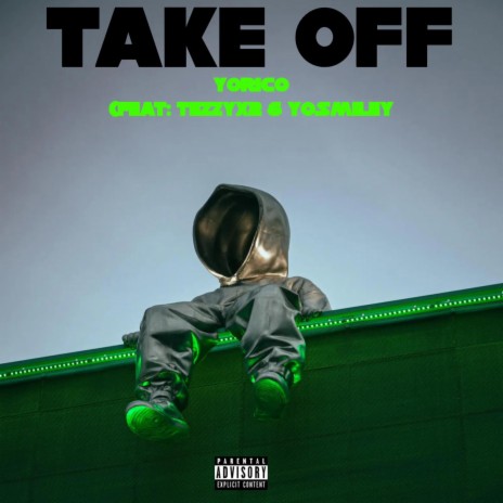 Take-Off ft. Tezzyx2 & YoSmiley | Boomplay Music