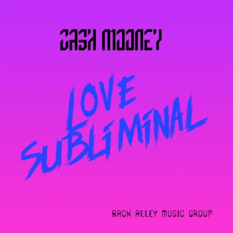 Love Subliminal | Boomplay Music