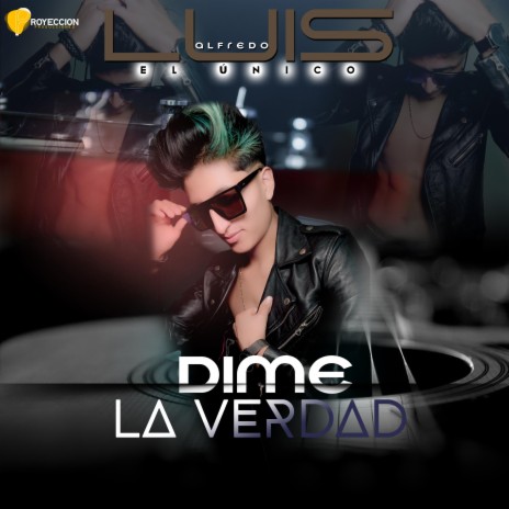 DIME LA VERDAD | Boomplay Music