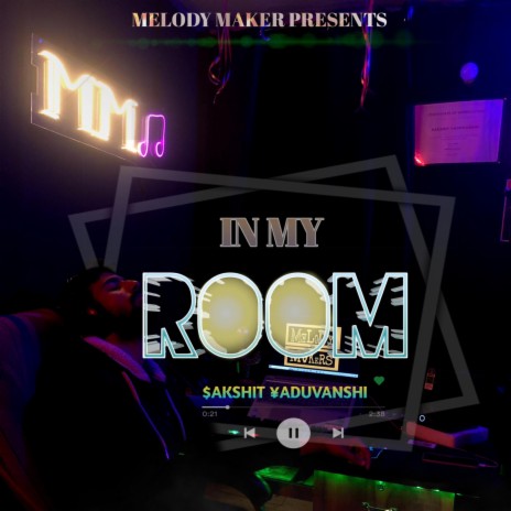 In My Room | Boomplay Music