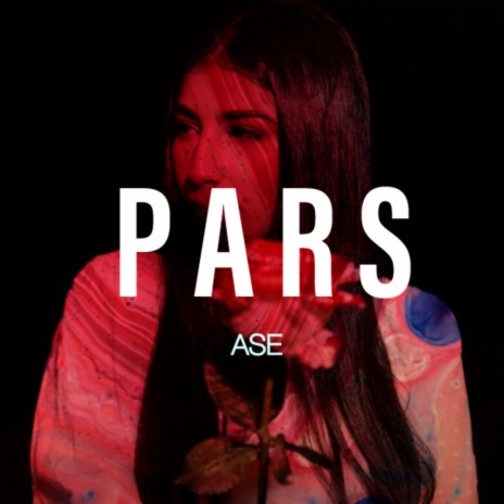 Pars | Boomplay Music