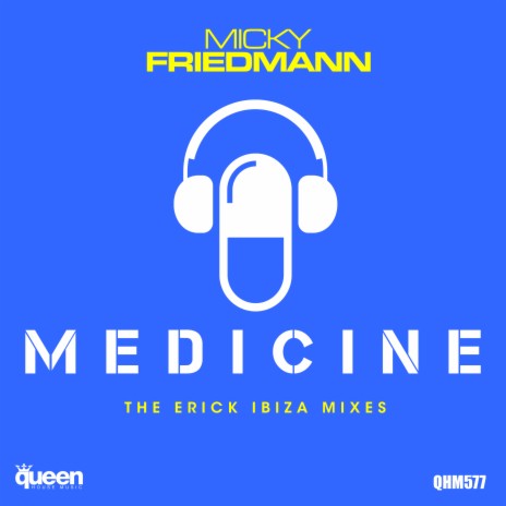 Medicine (Erick Ibiza More Cha Cha Mix) | Boomplay Music