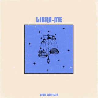LIBRA-ME lyrics | Boomplay Music