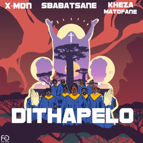 Dithapelo ft. Kheza Matofane & Sbaba | Boomplay Music