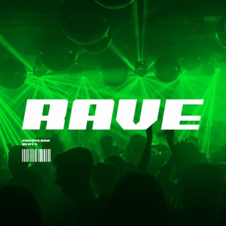 Rave | Boomplay Music