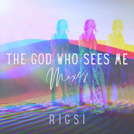 The God Who Sees Me | Boomplay Music
