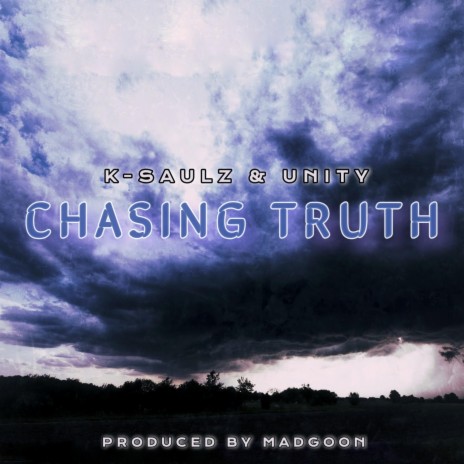 Chasing Truth ft. Unity & Madgoon | Boomplay Music