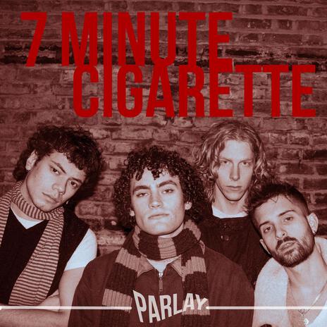 7 Minute Cigarette | Boomplay Music