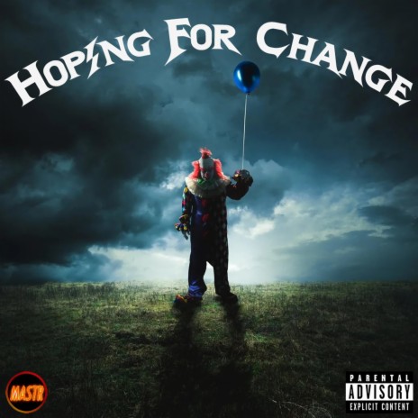 Hoping For Change ft. Boujee Boii