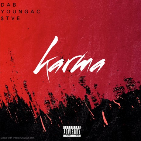 Karma ft. $tve & Young ac | Boomplay Music