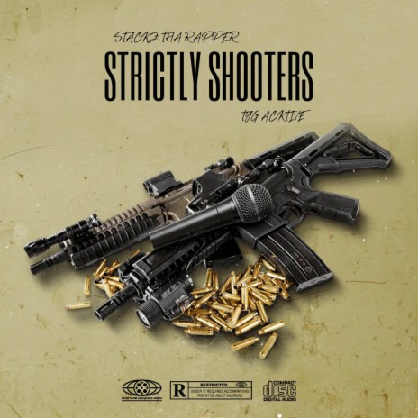 Strictly Shooters ft. TYG Acktive | Boomplay Music