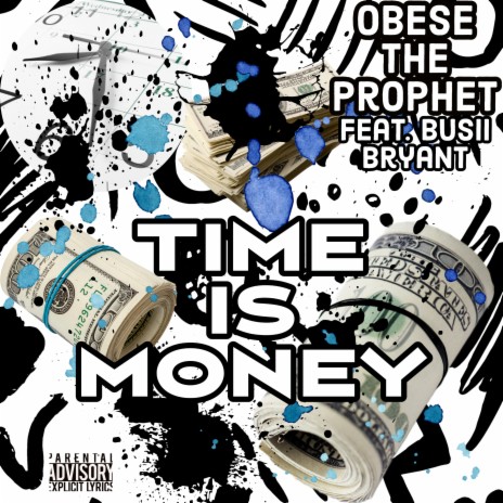 Time Is Money ft. Busii Bryant | Boomplay Music