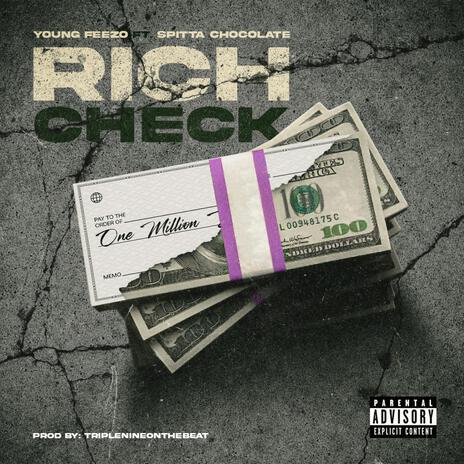 Rich Check ft. Spitta Chocolate | Boomplay Music