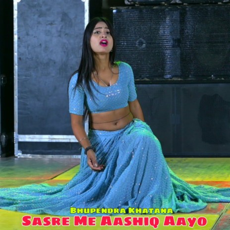 Sasre Me Aashiq Aayo | Boomplay Music