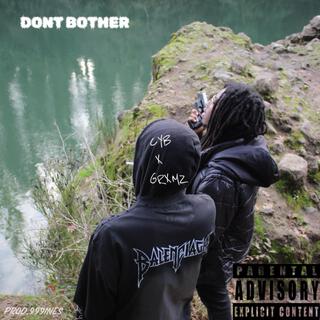 Dont Bother