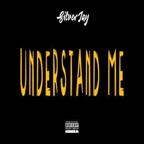 Understand Me | Boomplay Music