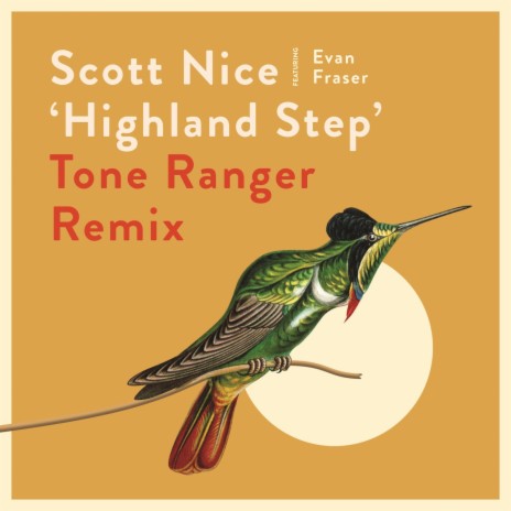 Highland Step (Tone Ranger Remix) ft. Evan Fraser | Boomplay Music