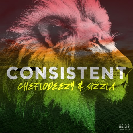 Consistent ft. Sizzla | Boomplay Music