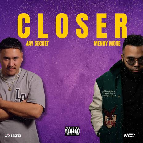 Closer ft. Menny More | Boomplay Music