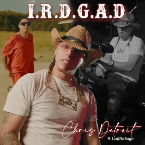 IRDGAD ft. Louie TheSinger | Boomplay Music