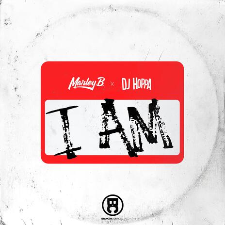 I Am ft. DJ Hoppa | Boomplay Music