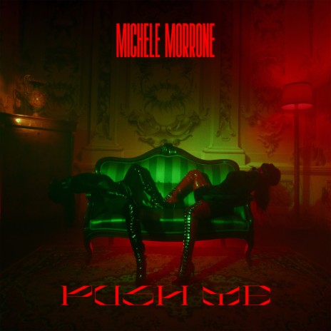 Michele Morrone PUSH ME Lyrics Boomplay