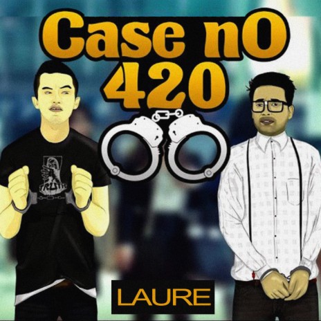 Case No. 420 ft. Gunace | Boomplay Music