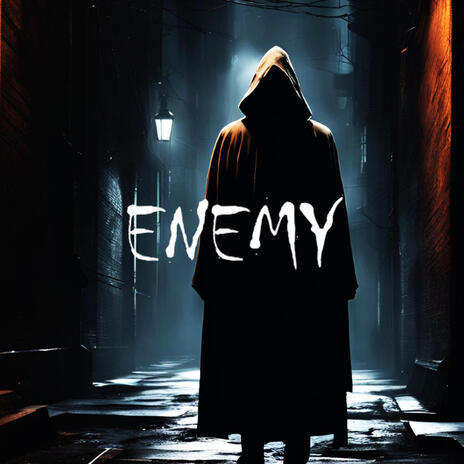 ENEMY | Boomplay Music