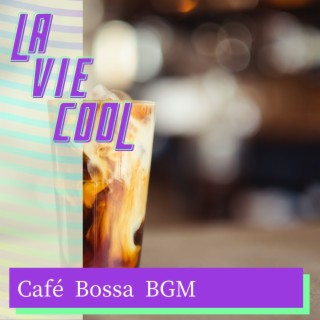 Cafe Bossa Bgm