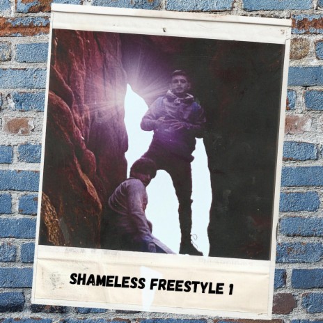 Shameless Freestyle 1 | Boomplay Music