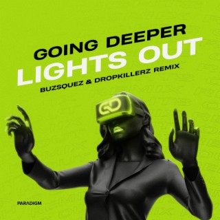 Lights Out (BUZSQUEZ & DROPKILLERZ Remix)