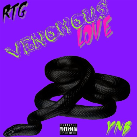 Venomous Love ft. YungNBlue | Boomplay Music