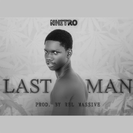 Last Man | Boomplay Music