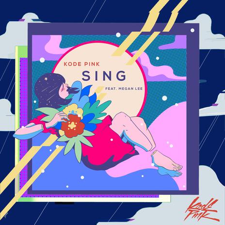 Sing ft. Megan Lee | Boomplay Music