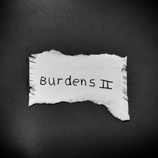 Burdens II