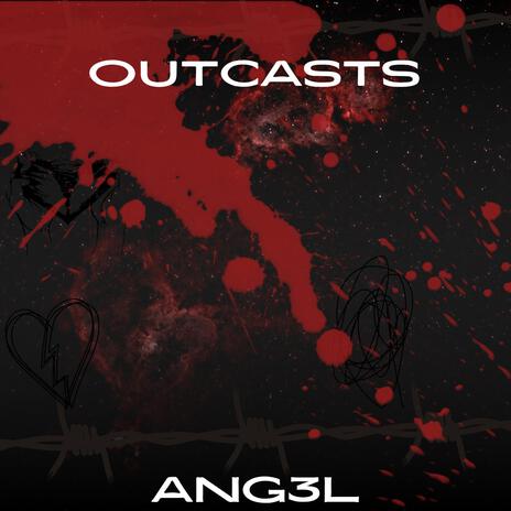 Outcasts | Boomplay Music